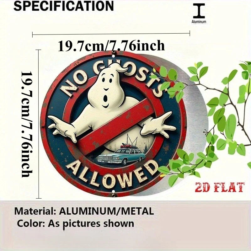 2D Flat - One-Piece Retro Style Round Aluminum Sign, Vintage Metal Tin Sign,  Round Aluminum Sign - No Ghosts Wall Decoration